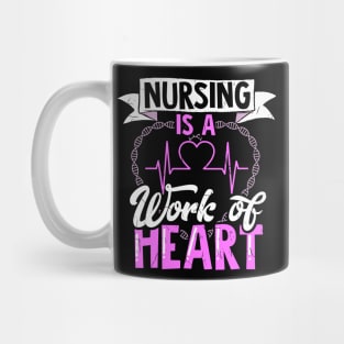 Nursing Is A Work Of Heart| Proud Registered Nurse Essential Worker Mug